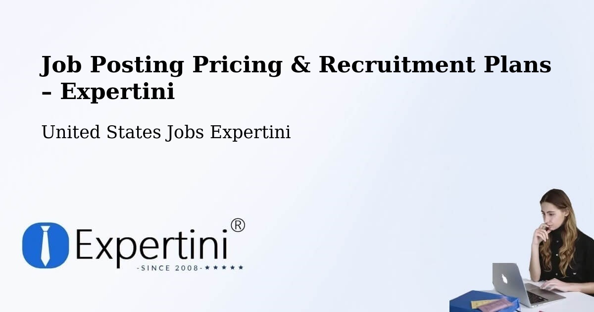 Job Posting Pricing & Recruitment Plans – Blytheville - Blytheville, United States Jobs Expertini